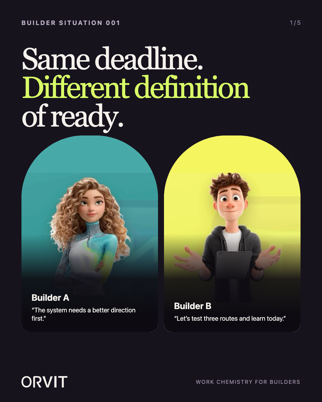 Two builders with different definitions of ready — cofounder working-style differences